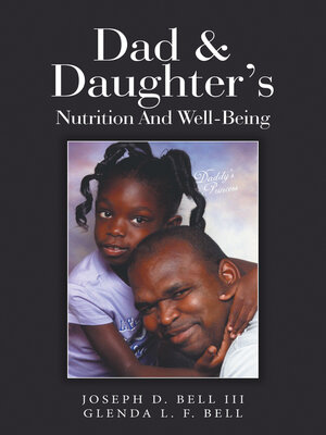 cover image of Dad & Daughter's Nutrition and Well-Being